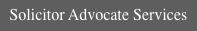 Solicitor Advocate Services